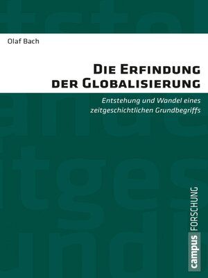 cover image of Die Erfindung der Globalisierung